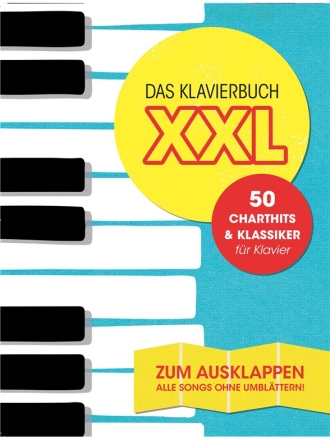 Das Klavierbuch XXL: f�r Klavier (mit Texten und Akkorden)