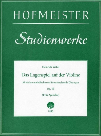 Das Lagenspiel auf der Violine op.19  