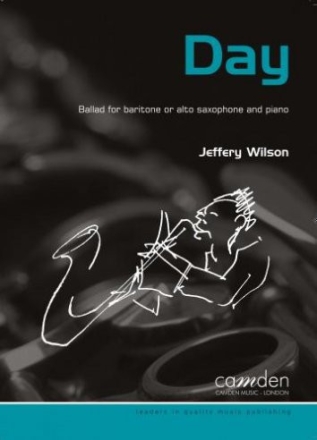 Day for alto (baritone) saxophone and piano Partitur und Stimme
