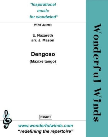 Dengoso (Maxixe tango) for wind quintet score and parts