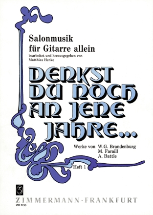 Denkst du noch an jene Jahre f�r Gitarre