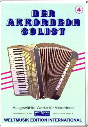 Der Akkordeon Solist Band 4 f�r Akkordeon