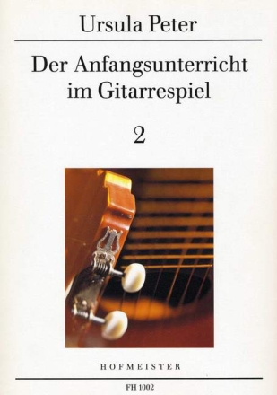 Der Anfangsunterricht im Gitarrenspiel Band 2 