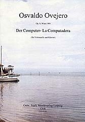 Der Computer op.9 f�r Violoncello und Klavier