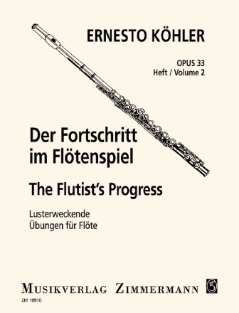 Der Fortschritt im Fl�tenspiel op.33 Band 2 f�r Fl�te