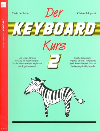 Der Keyboard-Kurs Band 2 f�r Keyboard