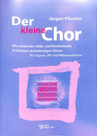 Der kleine Chor Band 1 f�r gem Chor (SAM) a cappella Partitur