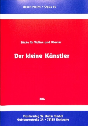 Der kleine K�nstler op.14 St�cke f�r Violine und Klavier