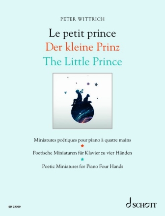 Der kleine Prinz f�r Klavier 4-h�ndig
