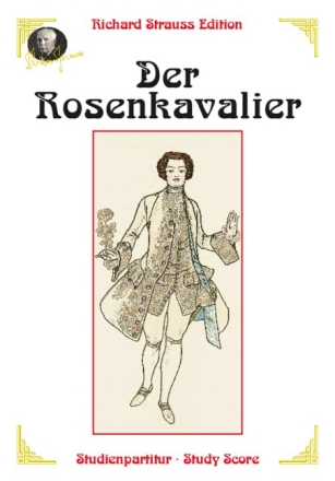 Der Rosenkavalier op. 59 Kom�die f�r Musik in drei Aufz�gen Studienpartitur broschiert