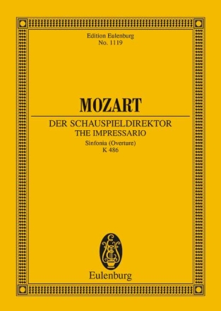 Der Schauspieldirektor Sinfonia (Overture) KV486 f�r Orchester Studienpartitur