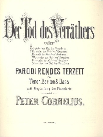 Der Tod des Verr�thers f�r Tenor, Bariton, Bass und Klavier Partitur