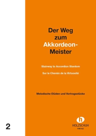 Der Weg zum Akkordeon-Meister Band 2 f�r Akkordeon