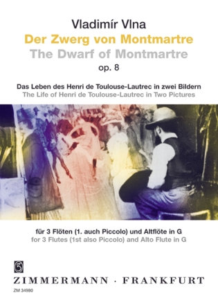 Der Zwerg von Montmartre op.8 f�r 3 Fl�ten (1. auch Piccolo) und Altfl�te in G Partitur und Stimmen
