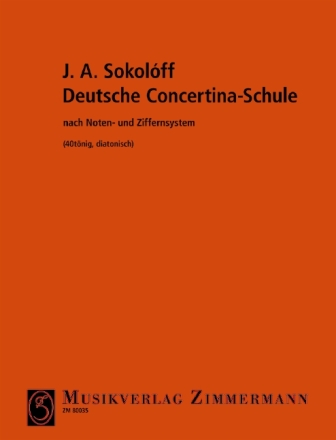Deutsche Concertina-Schule nach Noten- und Ziffernsystem (40t�nig, diatonisch)