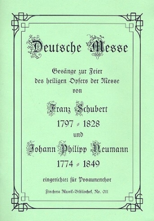 Deutsche Messe f�r Posaunenchor (mit Text) Spielpartitur