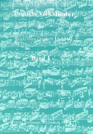 Deutsche Volkslieder Band 1 f�r 4 Blockfl�ten (SATB) Partitur und Stimmen