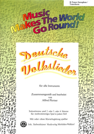 Deutsche Volkslieder f�r flexibles Ensemble Tenorsaxophon/Tenorhorn