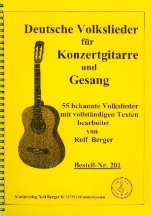 Deutsche Volkslieder f�r Konzertgitarre und Gesang