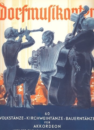 Die Dorfmusikanten Band 2 f�r Akkordeon