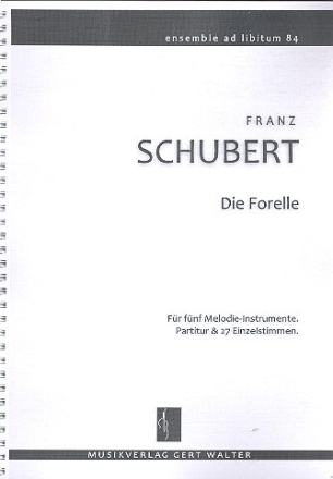 Die Forelle f�r flexibles Ensemble Partitur und Stimmen