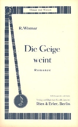 Die Geige weint f�r Violine und Salonorchester Pianodirektion und Stimmen