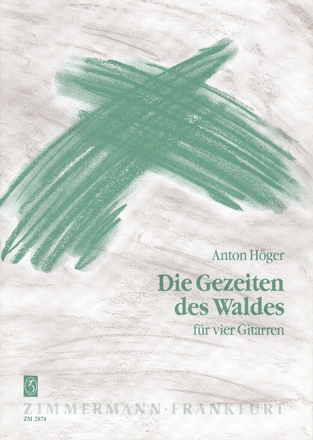 Die Gezeiten des Waldes f�r 4 Gitarren PARTITUR+4STIMMEN