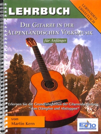 Die Gitarre in der Alpenl�ndischen Volksmusik f�r Gitarre