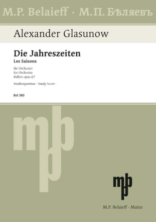 Die Jahreszeiten op.67 (Ballett) f�r Orchester Studienpartitur
