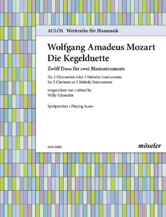 Die Kegelduette KV487 f�r 2 Klarinetten Spielpartitur