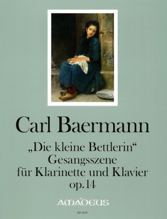 Die kleine Bettlerin op.14 Gesangsszene f�r Klarinette und Klavier