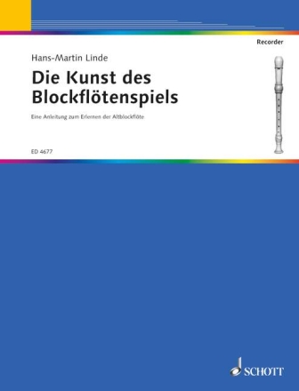 Die Kunst des Blockfl�tenspiels f�r Alt-Blockfl�te