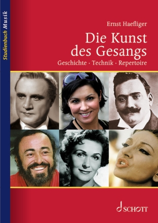 Die Kunst des Gesangs Geschichte � Technik � Repertoire