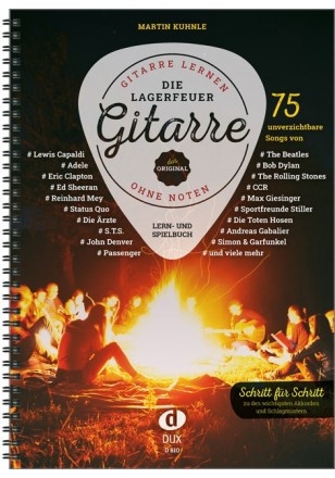 Die Lagerfeuer-Gitarre (+Online Videos) f�r Gitarre (ohne Noten)