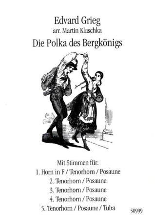 Die Polka des Bergk�nigs f�r C-, B- und F-Instrumente Partitur und Stimmen