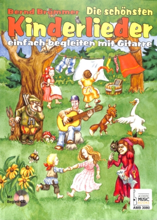 Die sch�nsten Kinderlieder einfach begleiten (+CD +Liederkarten) f�r Gitarre/Tabulatur