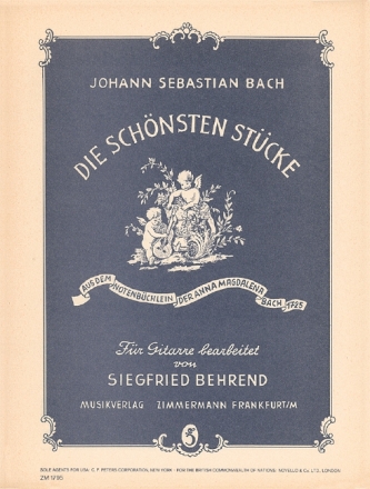 Die sch�nsten St�cke aus dem Notenb�chlein der Anna Magdalena Bach f�r Gitarre
