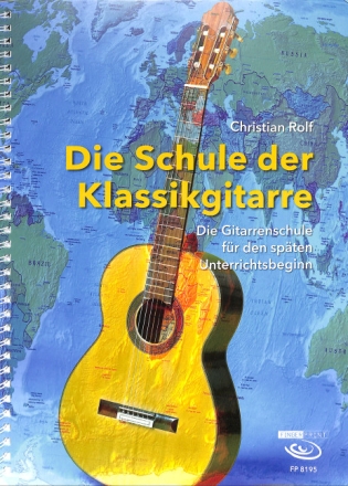 Die Schule der Klassikgitarre (+Online Audio) f�r Gitarre/Tabulatur
