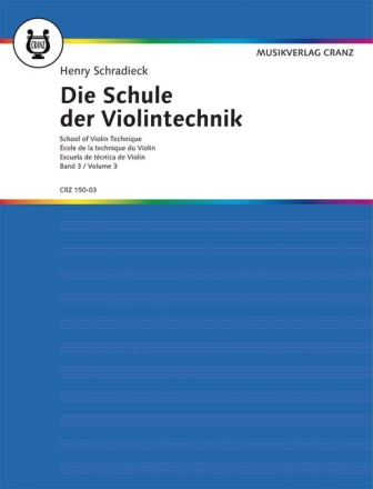 Die Schule der Violintechnik Band 3 f�r Violine