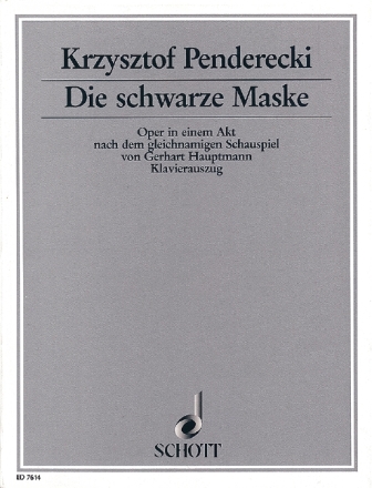 Die schwarze Maske Oper in einem Akt Klavierauszug