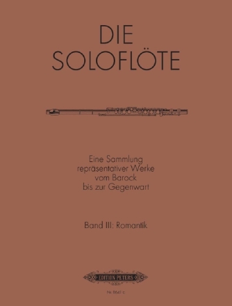 Die Solofl�te Band 3 Romantik f�r Fl�te
