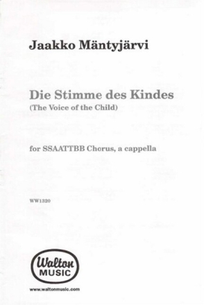 Die Stimme des Kindes/ The Voice of a Child for mixed chorus (SSAATTBB) a cappella vocal score (dt/en)