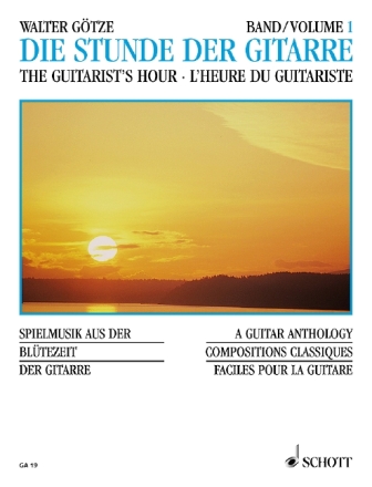 Die Stunde der Gitarre Vol. 1 f�r Gitarre
