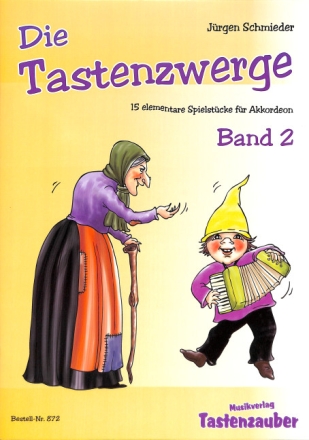 Die Tastenzwerge Band 2 f�r Akkordeon