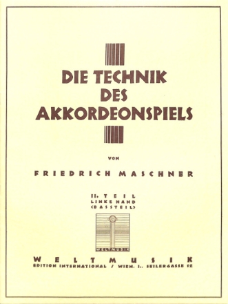 Die Technik des Akkordeonspiels Band 2: Linke Hand (Bassteil)