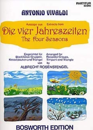 Die vier Jahreszeiten Ausz�ge f�r SATB-Blockfl�ten mit Schlagwerk Partitur und Stimmen