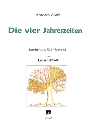 Die vier Jahreszeiten f�r 3 Violoncelli Partitur und Stimmen