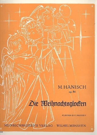 Die Weihnachtsglocken op.84 f�r Klavier