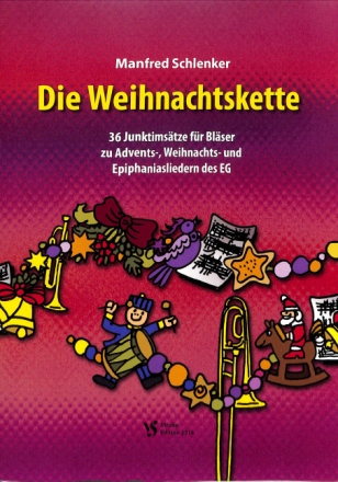 Die Weihnachtskette f�r Blechbl�serensemble (gem Chor ad lib) Spielpartitur