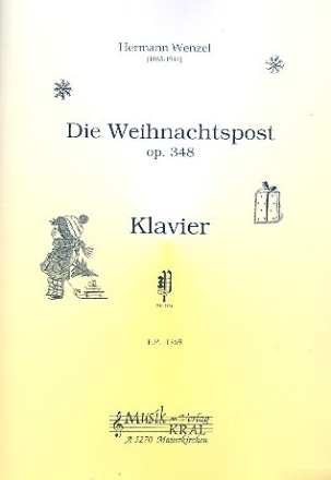 Die Weihnachtspost op.348 f�r Klavier